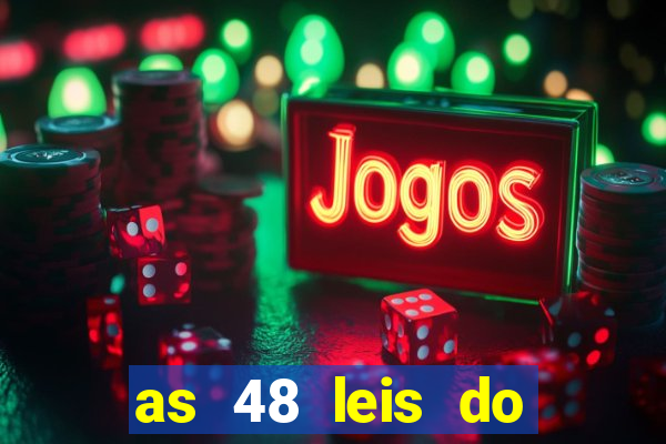 as 48 leis do poder pdf gratis